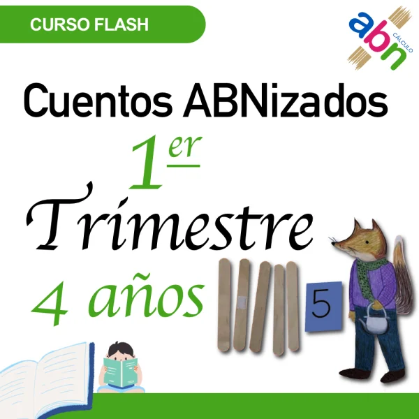 Método ABN | Curso flash, cuentos ABNizados primer trimestre, 4 años