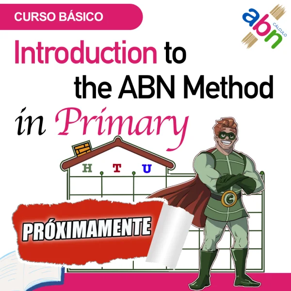 INTRODUCTION TO THE ABN METHOD IN PRIMARY PRÓXIMAMENTE